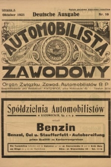 Automobilista Zawodowy : organ Związku Zawod. Automobilistów R.P. 1931, nr 10
