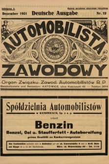 Automobilista Zawodowy : organ Związku Zawod. Automobilistów R.P. 1931, nr 12