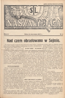 Nasza Praca : tygodnik wydawany przez Zarząd Główny TSL we Lwowie. 1937, nr 4