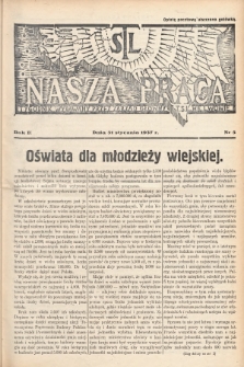 Nasza Praca : tygodnik wydawany przez Zarząd Główny TSL we Lwowie. 1937, nr 5