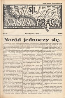 Nasza Praca : tygodnik wydawany przez Zarząd Główny TSL we Lwowie. 1937, nr 10