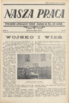 Nasza Praca : tygodnik wydawany przez Zarząd Główny TSL we Lwowie. 1937, nr 21