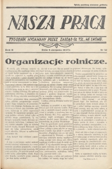 Nasza Praca : tygodnik wydawany przez Zarząd Główny TSL we Lwowie. 1937, nr 32
