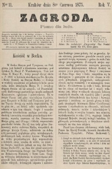 Zagroda : pismo dla ludu. 1875, nr 11