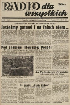 Radio dla Wszystkich : popularny tygodnik radiowy. 1939, nr 21