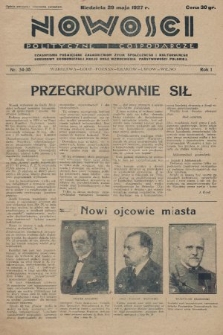 Nowości Polityczne i Gospodarcze : czasopismo poświęcone zagadnieniom życia społecznego i kulturalnego, odbudowy ekonomicznej kraju oraz wzmocnienia państwowości polskiej. 1927, nr 34