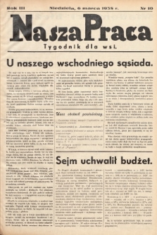 Nasza Praca : tygodnik dla wsi. 1938, nr  10