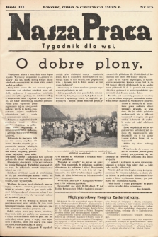 Nasza Praca : tygodnik dla wsi. 1938, nr  23