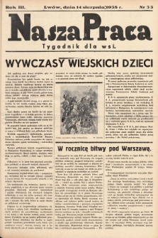 Nasza Praca : tygodnik dla wsi. 1938, nr  33