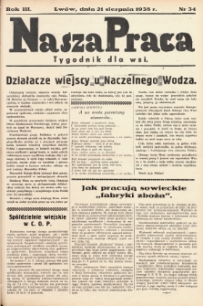 Nasza Praca : tygodnik dla wsi. 1938, nr  34