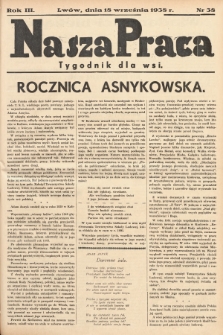 Nasza Praca : tygodnik dla wsi. 1938, nr  38