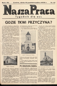 Nasza Praca : tygodnik dla wsi. 1938, nr  42