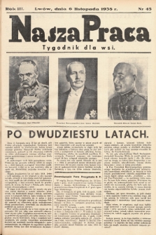 Nasza Praca : tygodnik dla wsi. 1938, nr  45