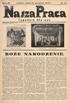 Nasza Praca : tygodnik dla wsi. 1938, nr  52