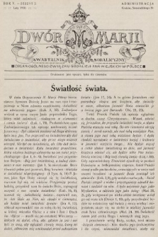 Dwór Marji : kwartalnik sodalicyjny : organ ogólnego Związku Sodalicji Pań Wiejskich w Polsce. 1929/1930, nr 2