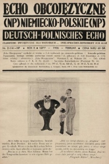 Echo Obcojęzyczne : czasopismo dwujęzyczne dla wszystkich = Deutsch-Polnisches Echo : zwei Sprachen Zeitschrift für alle. 1936, nr 2
