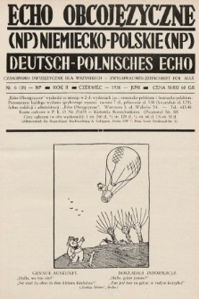 Echo Obcojęzyczne : czasopismo dwujęzyczne dla wszystkich = Deutsch-Polnisches Echo : zwei Sprachen Zeitschrift für alle. 1936, nr 6