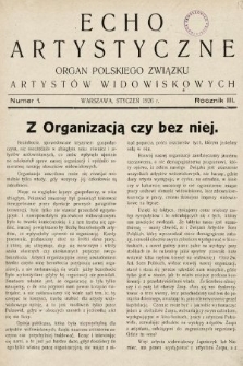 Echo Artystyczne : organ Polskiego Związku Artystów Widowiskowych. 1926, nr 1