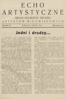 Echo Artystyczne : organ Polskiego Związku Artystów Widowiskowych. 1926, nr 8