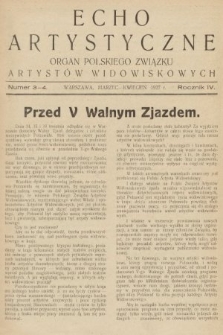 Echo Artystyczne : organ Polskiego Związku Artystów Widowiskowych. 1927, nr 3-4
