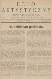 Echo Artystyczne : organ Polskiego Związku Artystów Widowiskowych. 1927, nr 9