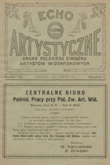 Echo Artystyczne : organ Polskiego Związku Artystów Widowiskowych. 1928, nr 7-8