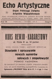 Echo Artystyczne : organ Polskiego Związku Artystów Widowiskowych. 1930, nr 6