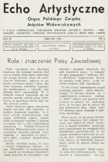 Echo Artystyczne : organ Polskiego Związku Artystów Widowiskowych. 1938, nr 6