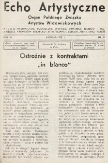 Echo Artystyczne : organ Polskiego Związku Artystów Widowiskowych. 1938, nr 11