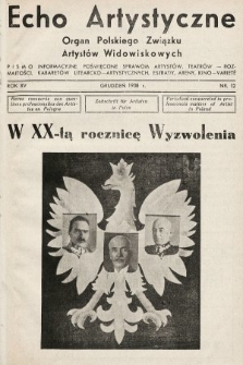 Echo Artystyczne : organ Polskiego Związku Artystów Widowiskowych. 1938, nr 12