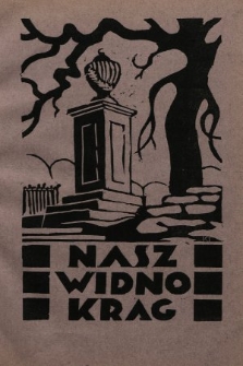 Nasz Widnokrąg : pismo Młodzieży Liceum Krzemienieckiego. 1939, nr 1
