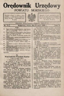 Orędownik Urzędowy Powiatu Morskiego. 1928, nr 13