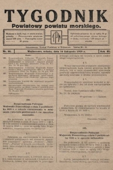 Tygodnik Powiatowy Powiatu Morskiego. 1929, nr 44