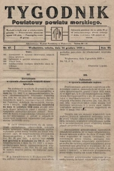 Tygodnik Powiatowy Powiatu Morskiego. 1929, nr 47