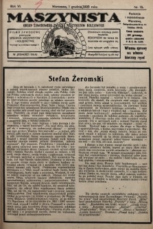 Maszynista : organ Zawodowego Związku Maszynistów Kolejowych : pismo zawodowe poświęcone sprawom maszynistów i kolejnictwu. 1925, nr 13