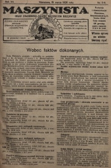 Maszynista : organ Zawodowego Związku Maszynistów Kolejowych : pismo zawodowe poświęcone sprawom maszynistów i kolejnictwu. 1926, nr 5-6