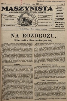 Maszynista : organ Zawodowego Związku Maszynistów Kolejowych : pismo zawodowe poświęcone sprawom maszynistów i kolejnictwu. 1926, nr 9