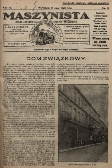 Maszynista : organ Zawodowego Związku Maszynistów Kolejowych : pismo zawodowe poświęcone sprawom maszynistów i kolejnictwu. 1926, nr 10