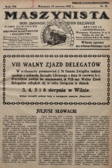 Maszynista : organ Zawodowego Związku Maszynistów Kolejowych : pismo zawodowe poświęcone sprawom maszynistów i kolejnictwu. 1927, nr 12