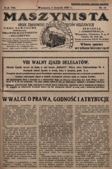 Maszynista : organ Zawodowego Związku Maszynistów Kolejowych : pismo zawodowe poświęcone sprawom maszynistów i kolejnictwu. 1927, nr 14