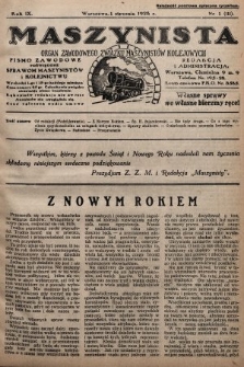 Maszynista : organ Zawodowego Związku Maszynistów Kolejowych : pismo zawodowe poświęcone sprawom maszynistów i kolejnictwu. 1928, nr 1
