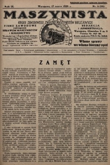 Maszynista : organ Zawodowego Związku Maszynistów Kolejowych : pismo zawodowe poświęcone sprawom maszynistów i kolejnictwu. 1928, nr 6