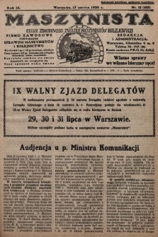 Maszynista : organ Zawodowego Związku Maszynistów Kolejowych : pismo zawodowe poświęcone sprawom maszynistów i kolejnictwu. 1928, nr 12