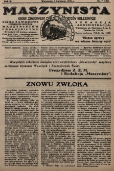 Maszynista : organ Zawodowego Związku Maszynistów Kolejowych : pismo zawodowe poświęcone sprawom maszynistów i kolejnictwu. 1929, nr 7