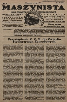 Maszynista : organ Zawodowego Związku Maszynistów Kolejowych : pismo zawodowe poświęcone sprawom maszynistów i kolejnictwu. 1929, nr 10