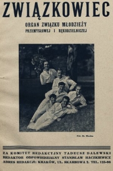 Związkowiec : organ Związku Młodzieży Przemysłowej i Rękodzielniczej. 1934, nr 2