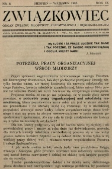 Związkowiec : organ Związku Młodzieży Przemysłowej i Rękodzielniczej. 1935, nr 8