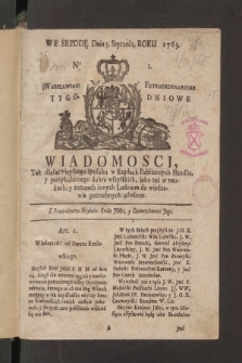 Wiadomości, Warszawskie Extraordynaryine Tygodniowe. 1763, nr 1