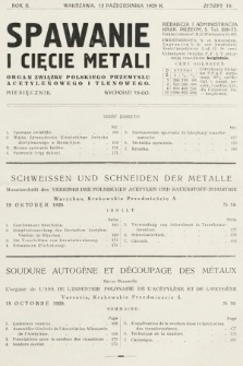Spawanie i Cięcie Metali : organ Związku Polskiego Przemysłu Acetylenowego i Tlenowego. 1929, nr 10