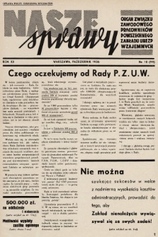 Nasze Sprawy : organ Związku Pracowników Powszechnego Zakładu Ubezpieczeń Wzajemnych. 1936, nr 10